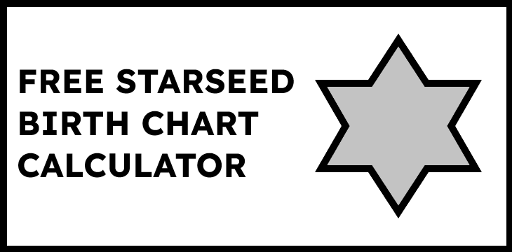 Free Starseed Birth Chart Calculator