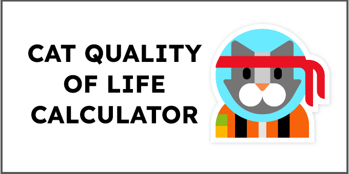 cat quality of life calculator