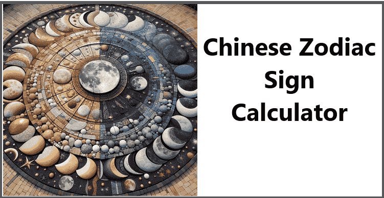 Chinese zodiac sign calculator